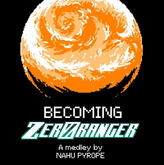 Becoming ZERORANGER Becoming ZERORANGER